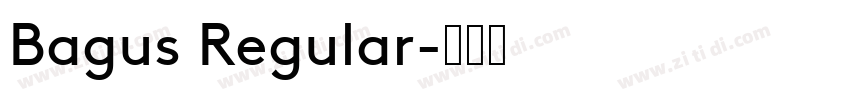 Bagus Regular字体转换